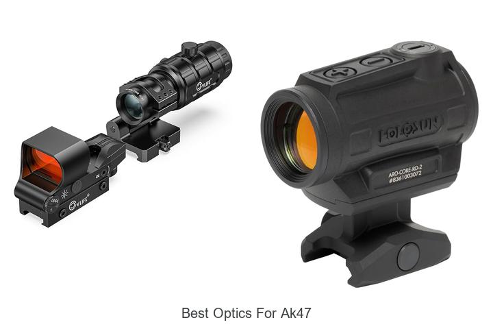 best optics for ak47