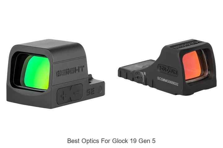 best optics for glock 19 gen 5