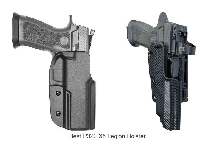 Top 12 Best P320 X5 Legion Holster You Can’t Miss Today