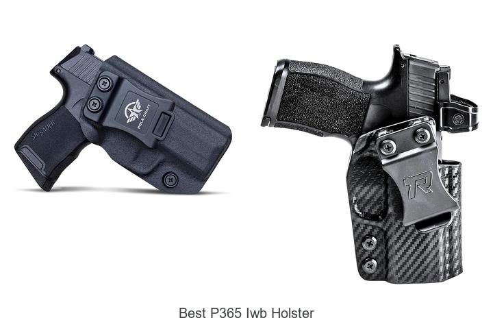 Top 12 Best P365 IWB Holster You Can’t Miss Buying
