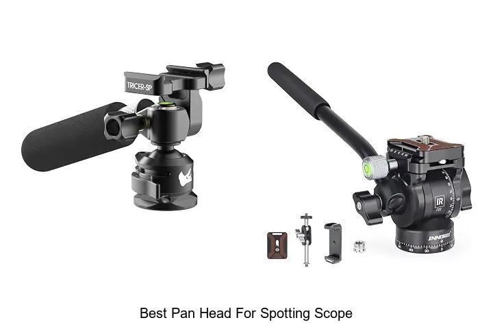 best pan head for spotting scope