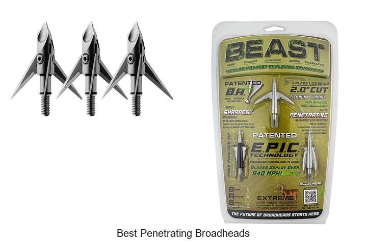 best penetrating broadheads