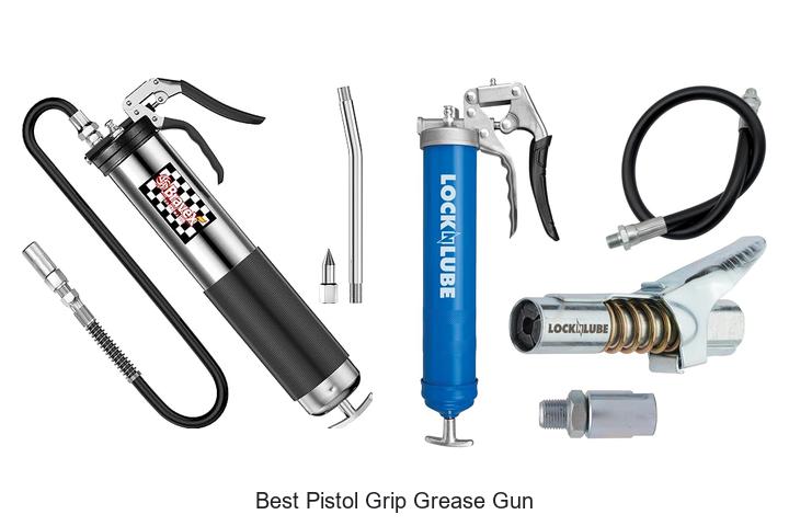 best pistol grip grease gun
