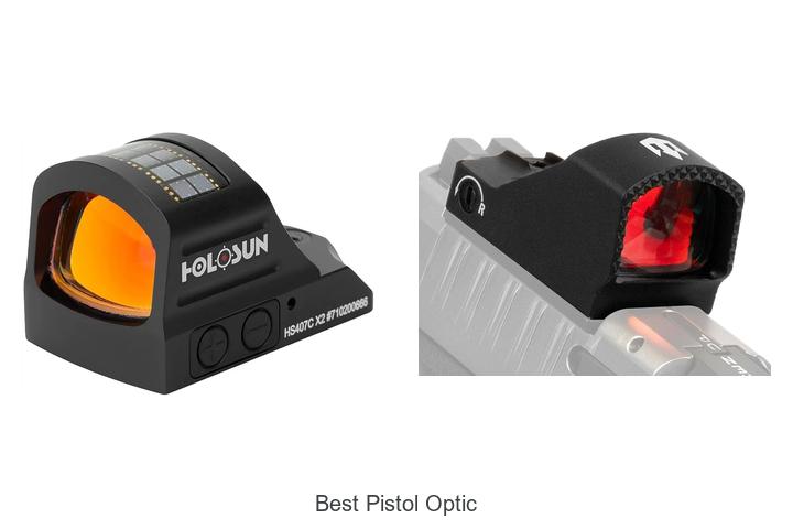 Top 12 Best Pistol Optic That Will Boost Your Accuracy Now