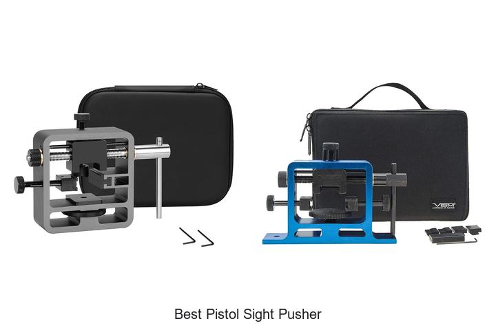 Top 12 Best Pistol Sight Pusher Tools You Can’t Miss