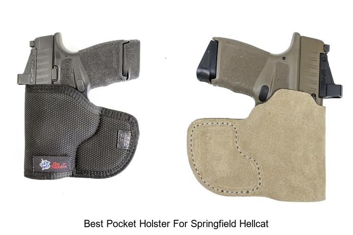 Top 12 Best Pocket Holster For Springfield Hellcat You Need