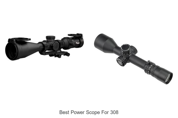 best power scope for 308