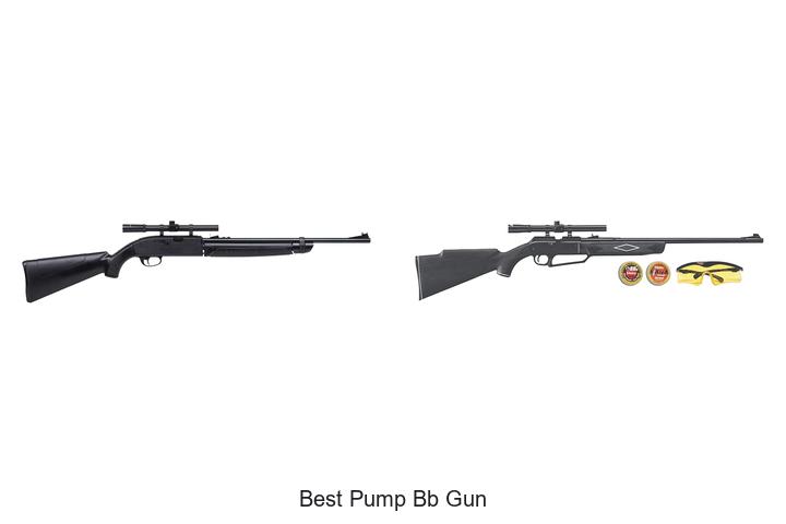 Top 12 Best Pump BB Gun That Will Blow Your Mind!