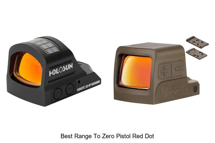 best range to zero pistol red dot
