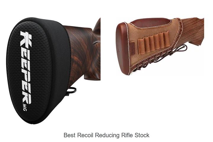 best recoil reducing rifle stock