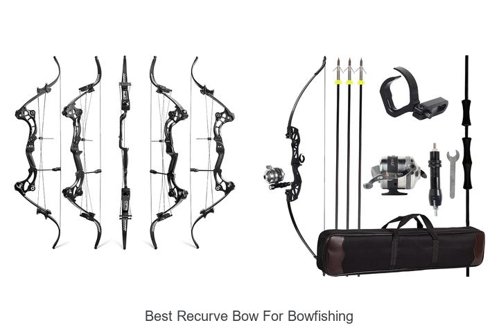 best recurve bow for bowfishing