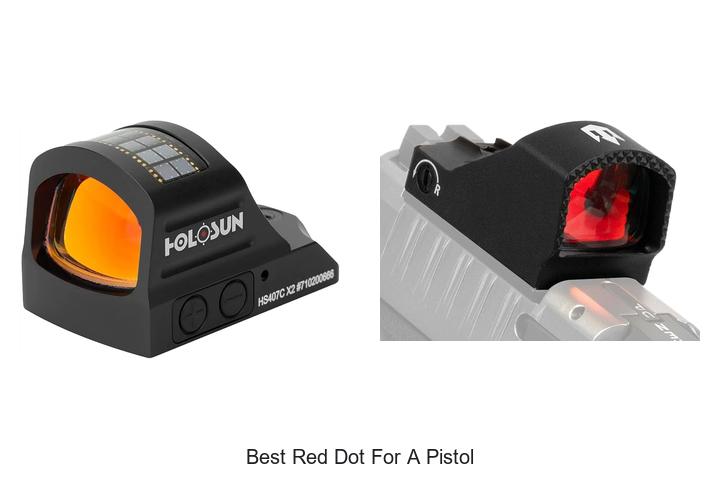 best red dot for a pistol