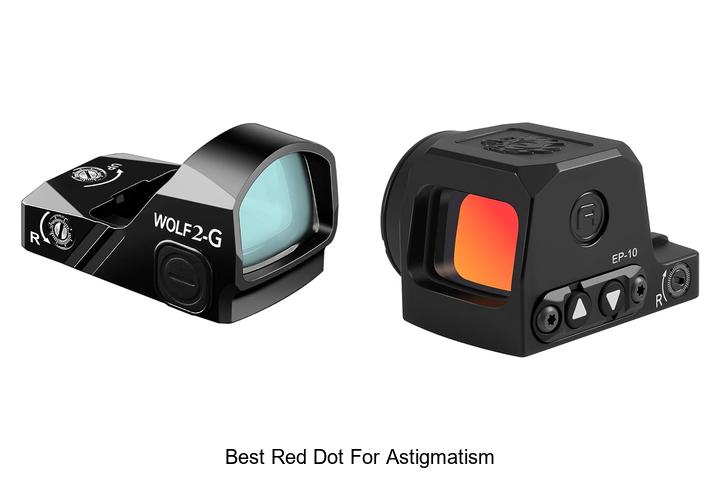 best red dot for astigmatism