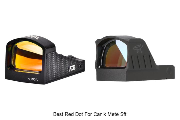 best red dot for canik mete sft