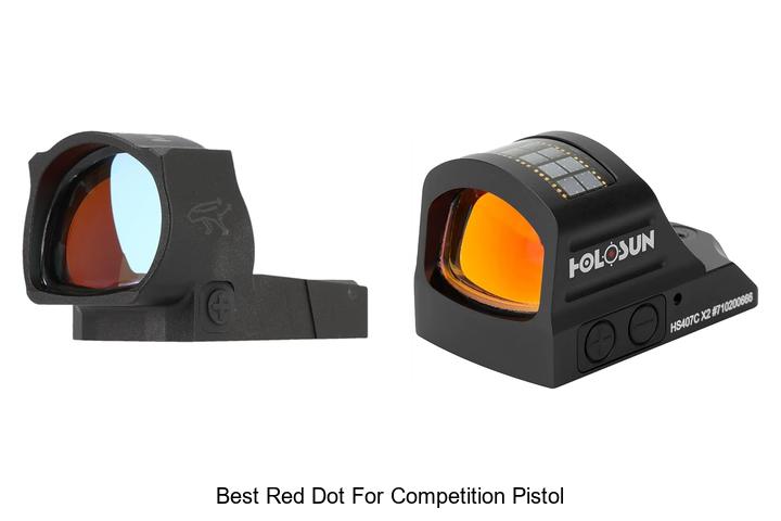Top 12 Best Red Dot for Competition Pistol You Can’t Miss!