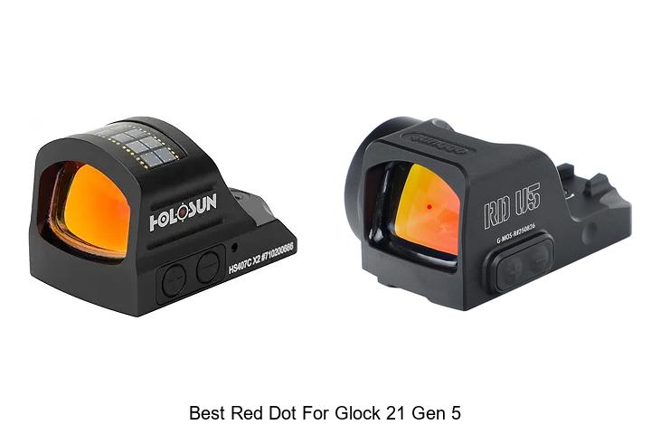 best red dot for glock 21 gen 5