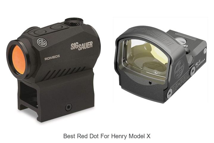 Top 12 Best Red Dot For Henry Model X You Can’t Miss