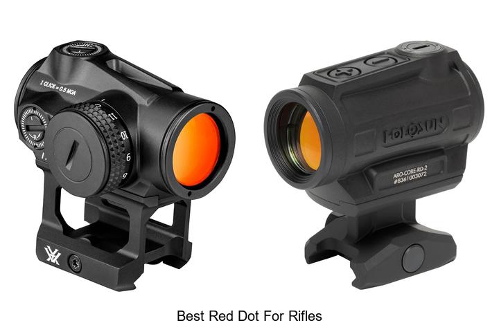 Top 12 Best Red Dot For Rifles You Can’t Miss Today