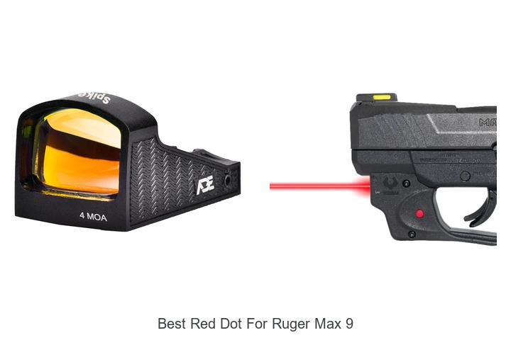 best red dot for ruger max 9