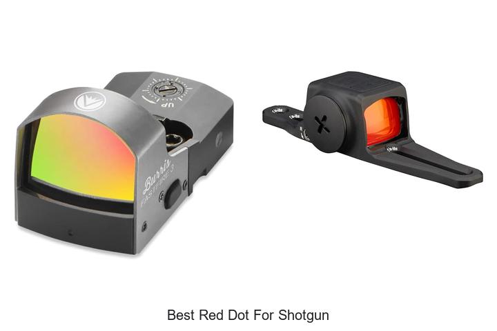 Top 12 Best Red Dot For Shotgun You Can’t Miss Today