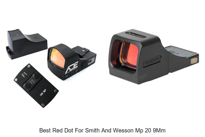Top 12 Best Red Dot for Smith and Wesson MP 20 9mm Revealed!