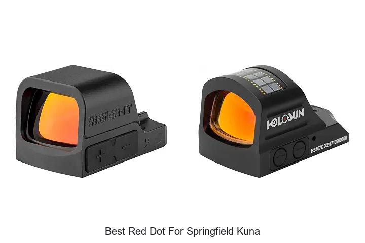 best red dot for springfield kuna