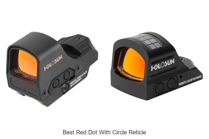 Top 12 Best Red Dot With Circle Reticle You Can’t Miss!