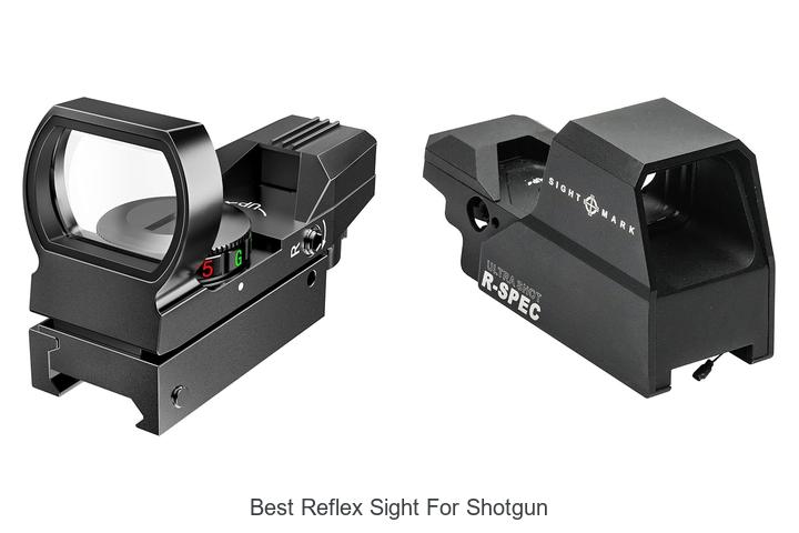 Top 12 Best Reflex Sight for Shotgun That Will Blow Minds