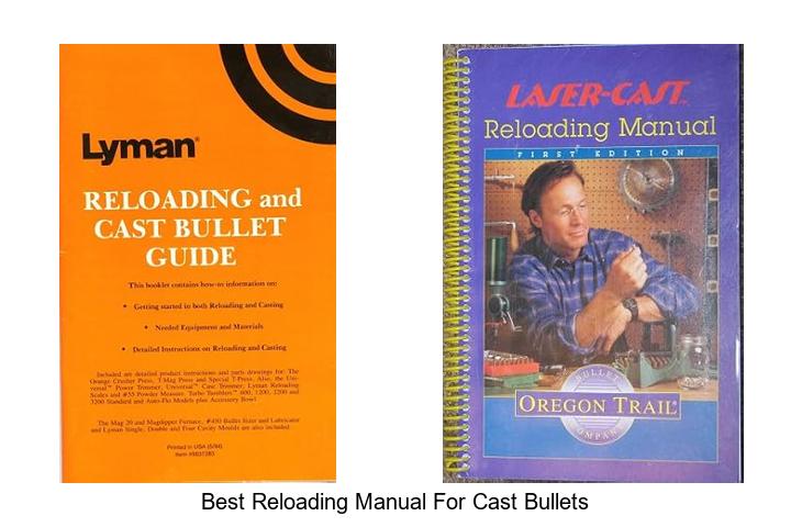 best reloading manual for cast bullets