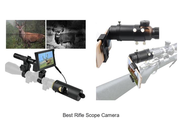 Top 12 Best Rifle Scope Camera You Can’t Miss Today