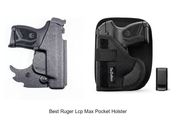 best ruger lcp max pocket holster