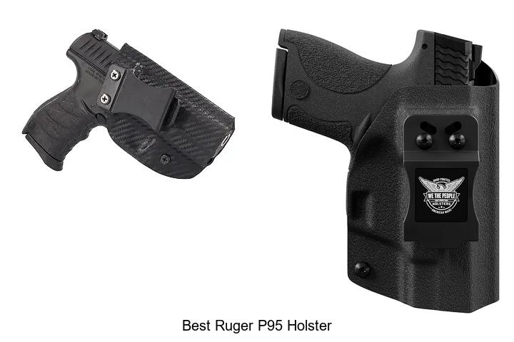 best ruger p95 holster
