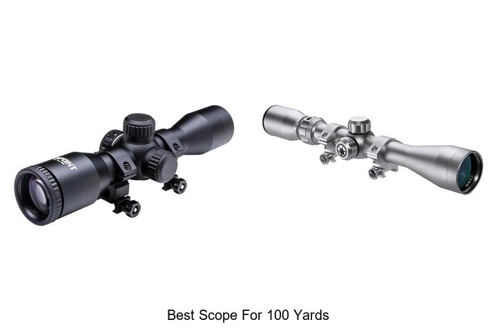 best scope for 100 yards