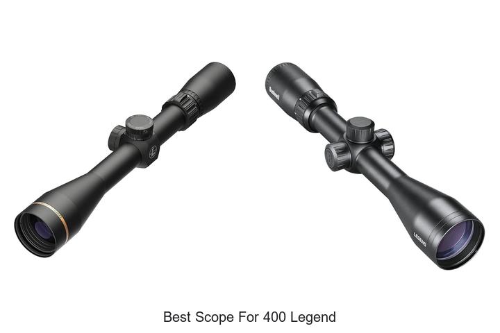 best scope for 400 legend