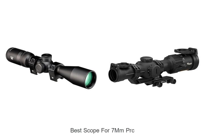 best scope for 7mm prc