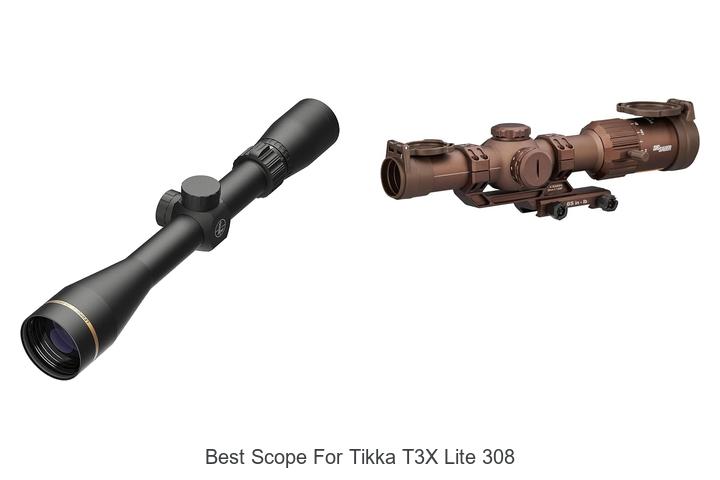 best scope for tikka t3x lite 308