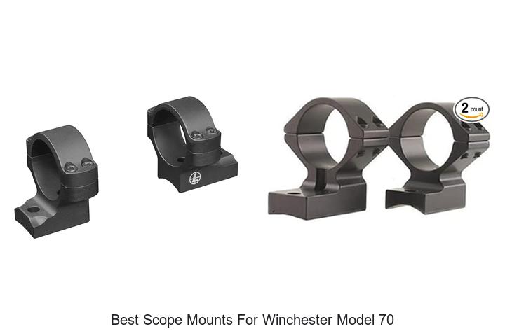 best scope mounts for winchester model 70