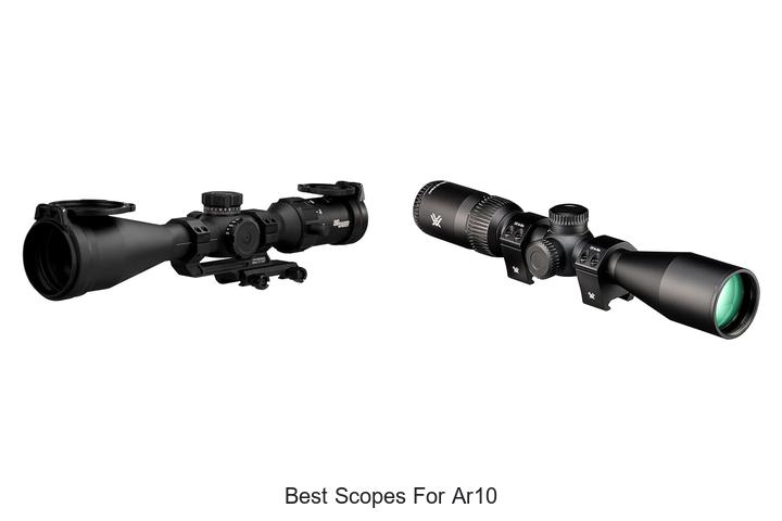 best scopes for ar10