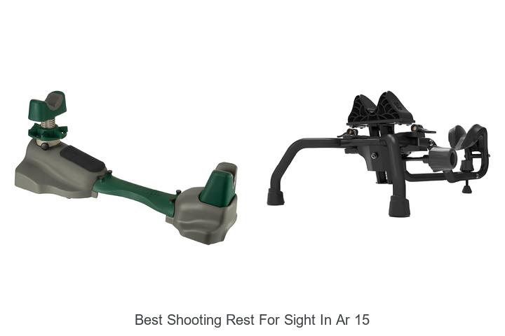best shooting rest for sight in ar 15