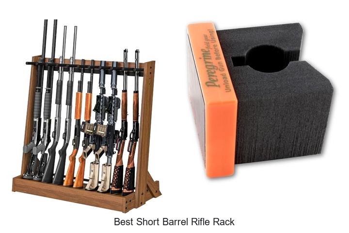 best short barrel rifle rack
