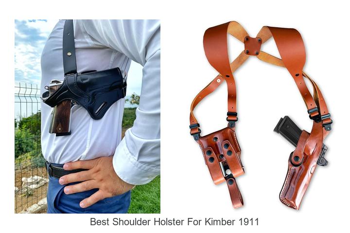 best shoulder holster for kimber 1911