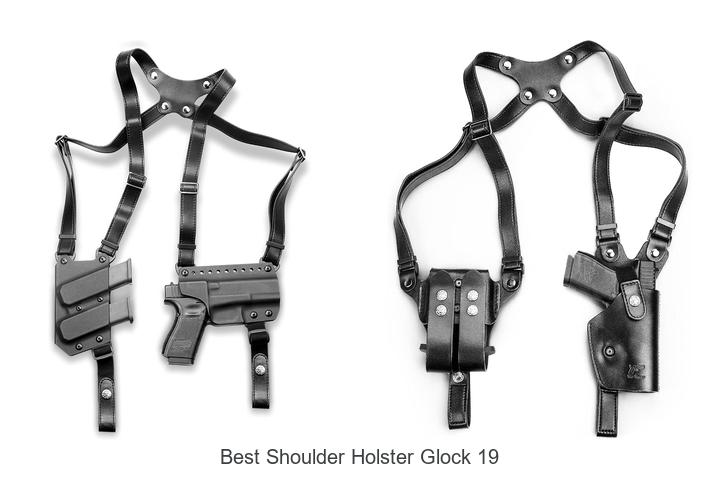 Top 12 Best Shoulder Holster Glock 19 You Can’t Miss