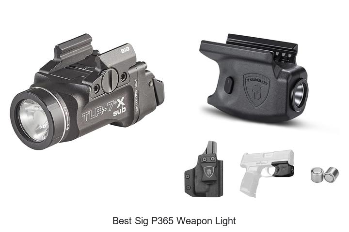 Top 12 Best Sig P365 Weapon Light That Will Blow Minds!