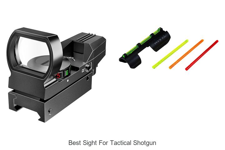 Top 12 Best Sight For Tactical Shotgun You Can’t Miss!
