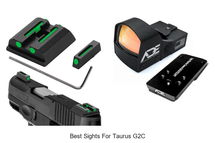 best sights for taurus g2c