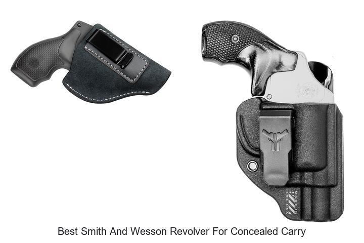 best smith and wesson revolver for concealed carry