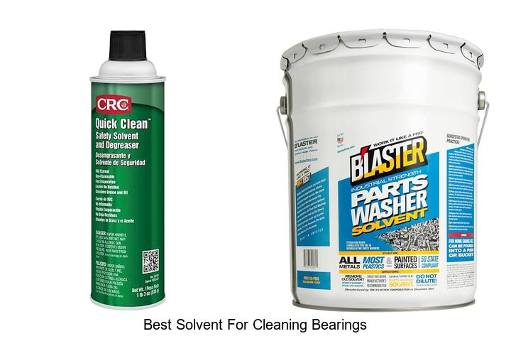 best solvent for cleaning bearings