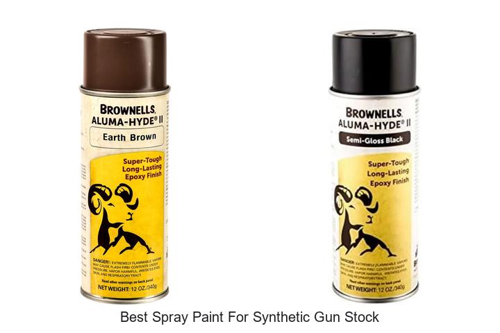 best spray paint for synthetic gun stock