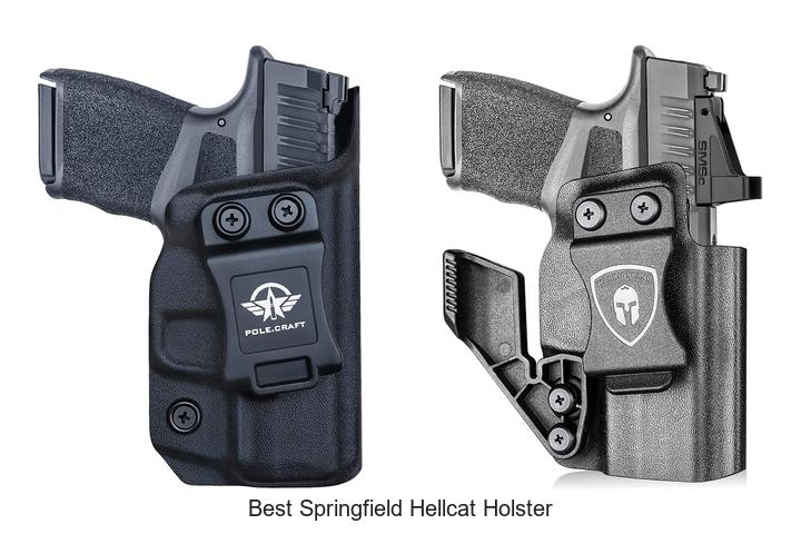 Top 12 Best Springfield Hellcat Holster You Need Now!