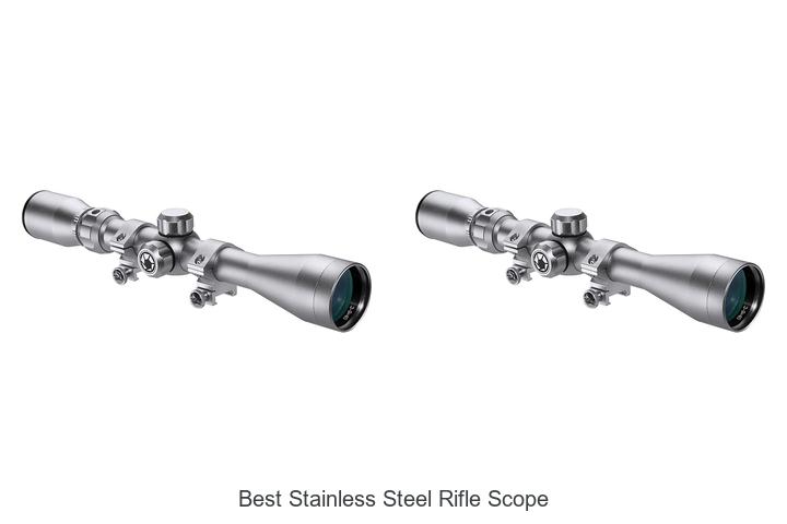 Top 12 Best Stainless Steel Rifle Scope That Shocked Experts